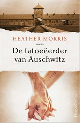 De tatoeëerder van Auschwitz, Heather Morris -  - 9789402714722