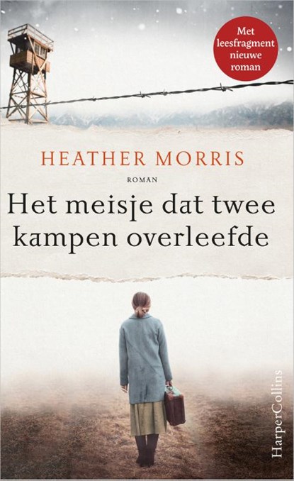 Het meisje dat twee kampen overleefde, Heather Morris - Gebonden - 9789402714791