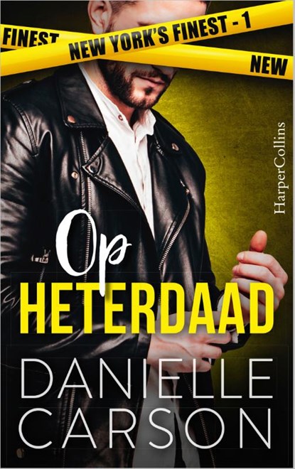 Op heterdaad, Danielle Carson - Paperback - 9789402715040