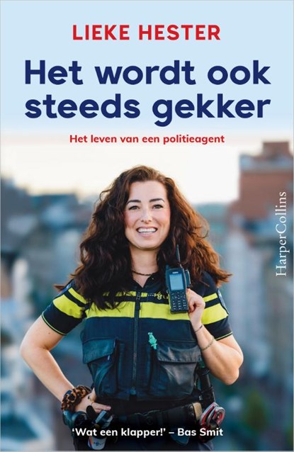 Het wordt ook steeds gekker, Lieke Hester - Paperback - 9789402715163