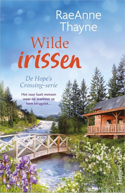 Wilde irissen, RaeAnne Thayne - Paperback - 9789402715491