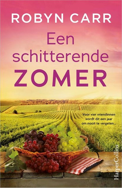 Een schitterende zomer, Robyn Carr - Paperback - 9789402715521