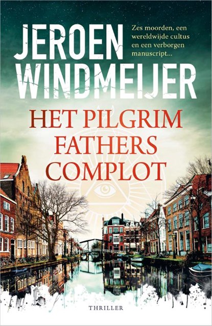 Het Pilgrim Fathers-complot, Jeroen Windmeijer - Paperback - 9789402715750