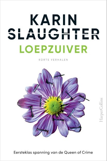 Loepzuiver, Karin Slaughter - Gebonden - 9789402716139