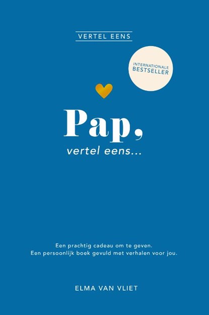 Pap, vertel eens, Elma van Vliet - Gebonden - 9789402716269