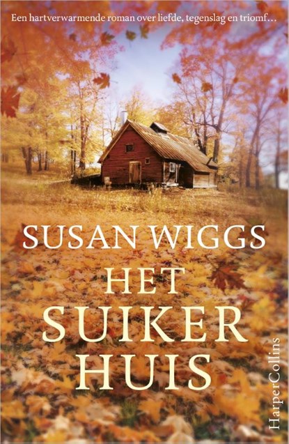 Het suikerhuis, Susan Wiggs - Paperback - 9789402716504