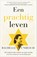 Een prachtig leven, Rachelle Unreich - Paperback - 9789402716795