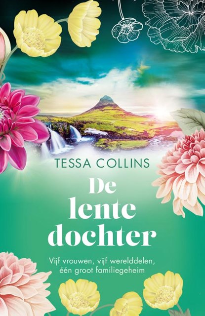 De lentedochter, Tessa Collins - Paperback - 9789402716870