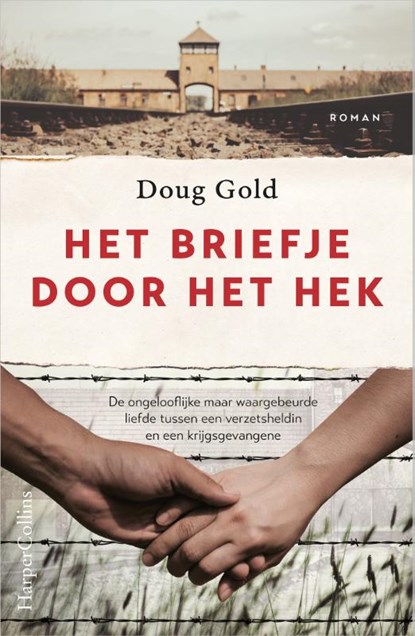 Het briefje door het hek, Doug Gold - Paperback - 9789402716948