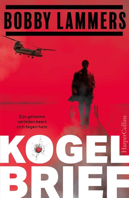 Kogelbrief, Bobby Lammers - Paperback - 9789402717013