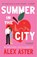 Summer in the City, Alex Aster - Paperback - 9789402717150