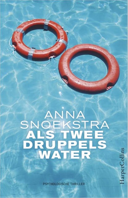 Als twee druppels water, Anna Snoekstra - Paperback - 9789402717204