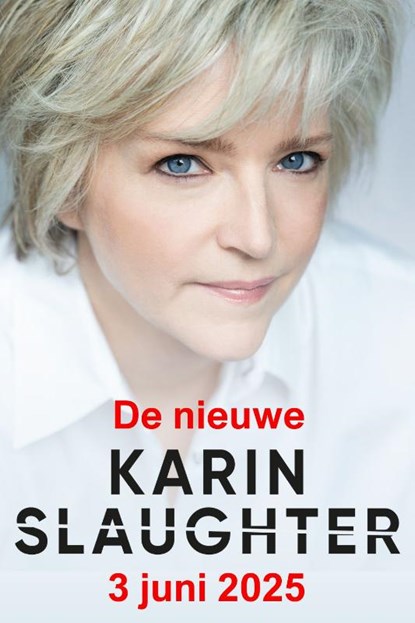 De nieuwe Karin Slaughter 2025, Karin Slaughter - Paperback - 9789402717648