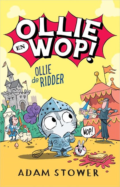 Ollie de ridder, Adam Stower - Gebonden - 9789402717785