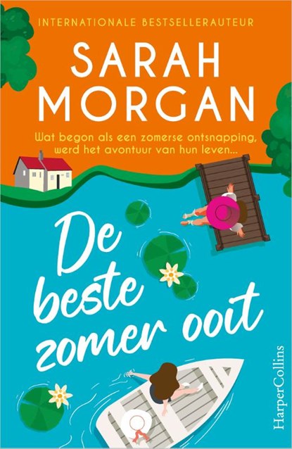 De beste zomer ooit, Sarah Morgan - Paperback - 9789402717846
