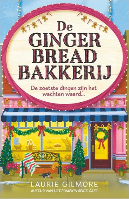 De Gingerbread Bakkerij, Laurie Gilmore - Paperback - 9789402717914