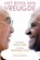 Het boek van vreugde, Dalai Lama ; Desmond Tutu ; Douglas Abrams - Gebonden - 9789402718003