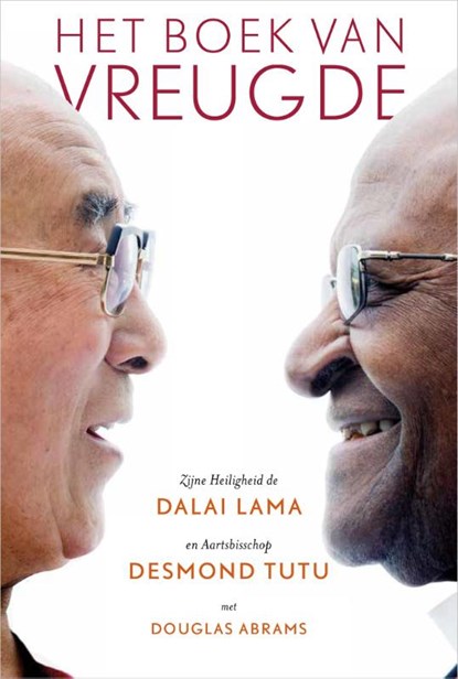 Het boek van vreugde, Dalai Lama ; Desmond Tutu ; Douglas Abrams - Gebonden - 9789402718003