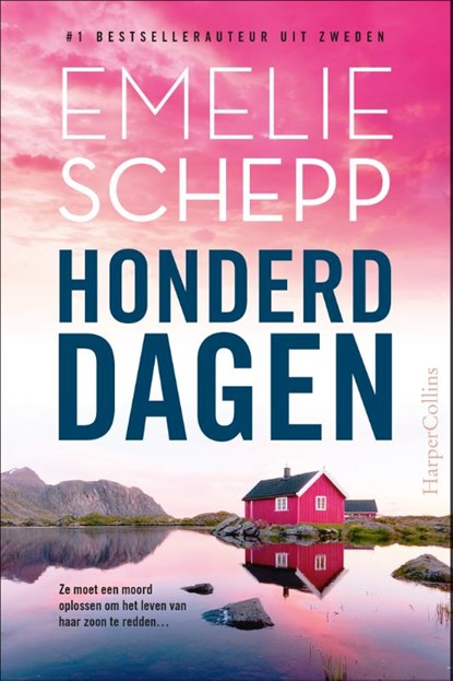 Honderd dagen, Emelie Schepp - Paperback - 9789402718027