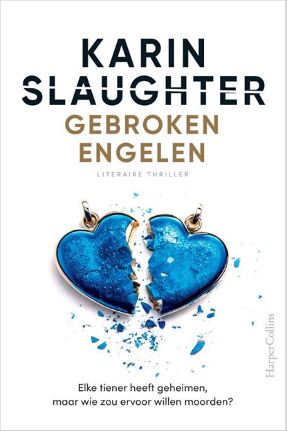 Gebroken engelen, Karin Slaughter - Gebonden - 9789402718256