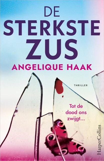De sterkste zus, Angelique Haak - Paperback - 9789402718645