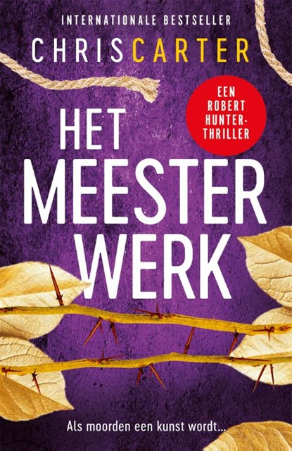 Het meesterwerk, Chris Carter - Paperback - 9789402718683