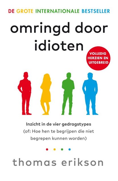 Omringd door idioten, Thomas Erikson - Paperback - 9789402718881