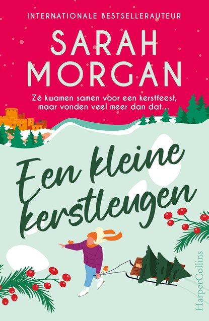 Een kleine kerstleugen, Sarah Morgan - Paperback - 9789402718898