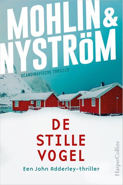 De stille vogel, Peter Mohlin ; Peter Nyström - Paperback - 9789402718928