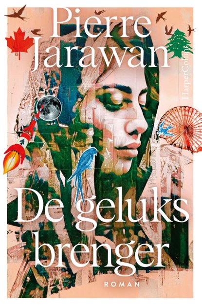 De geluksbrenger, Pierre Jarawan - Paperback - 9789402719048