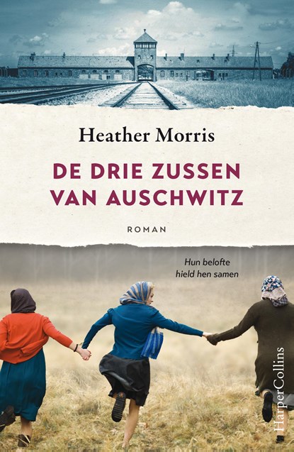 De drie zussen van Auschwitz, Heather Morris - Paperback - 9789402719789