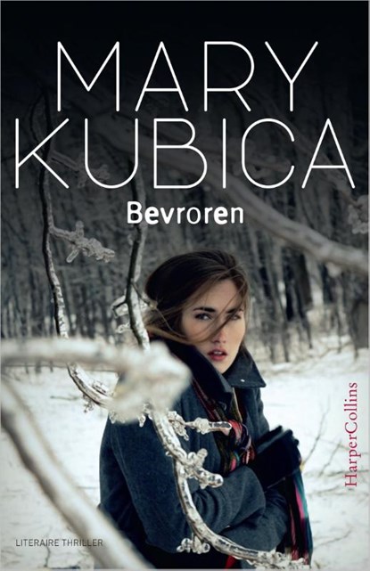 Bevroren, Mary Kubica - Paperback - 9789402719901
