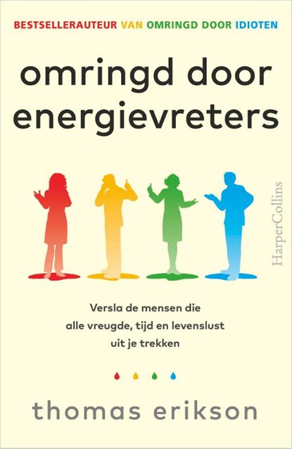 Omringd door energievreters, Thomas Erikson - Paperback - 9789402720488
