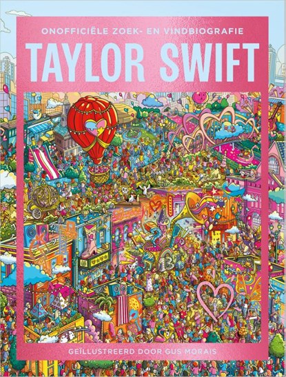 Taylor Swift, Gus Morais - Gebonden - 9789402720525