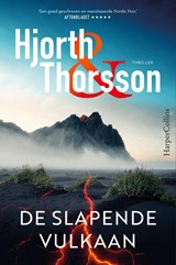 De slapende vulkaan - Michael Hjorth ; Bjarni Thorsson - 9789402720723