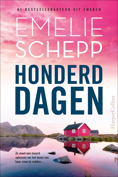 Honderd dagen, Emelie Schepp - Paperback - 9789402720747