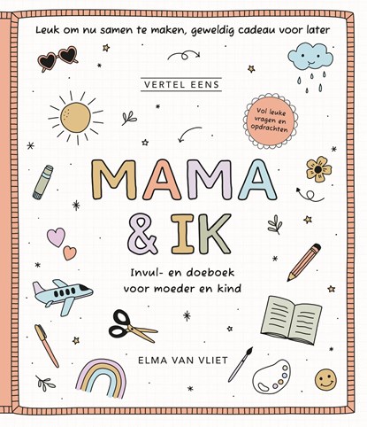 Mama & ik, Elma van Vliet - Gebonden - 9789402720969