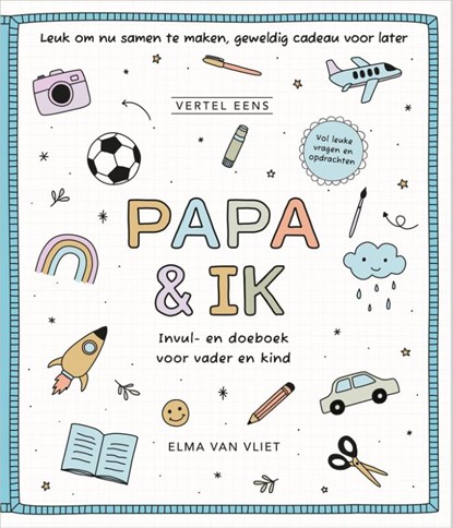 Papa & ik, Elma van Vliet - Gebonden - 9789402720976
