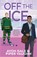 Off the Ice, Avon Gale ; Piper Vaughn - Paperback - 9789402721317