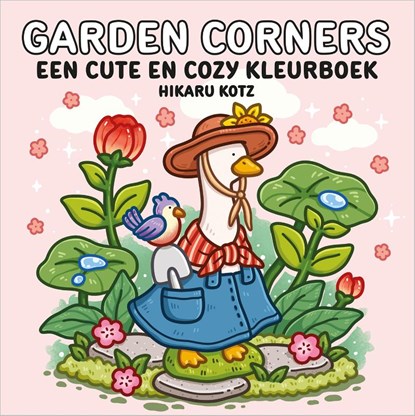 Garden Corners – een cute en cozy kleurboek, Hikaru Kotz - Paperback - 9789402721386