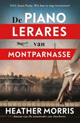 De pianolerares van Montparnasse - Heather Morris - 9789402721478