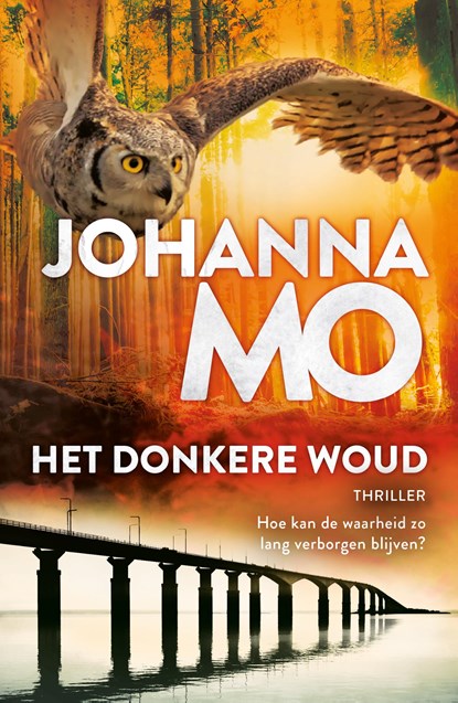 Het donkere woud, Johanna Mo - Paperback - 9789402721836