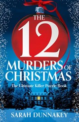 De 12 kerstmoorden - Sarah Dunnakey - 9789402722161
