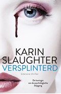 Versplinterd | Karin Slaughter | 