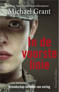 In de voorste linie | Michael Grant | 