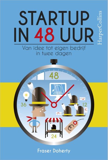 Startup in 48 uur, Fraser Doherty - Paperback - 9789402723502