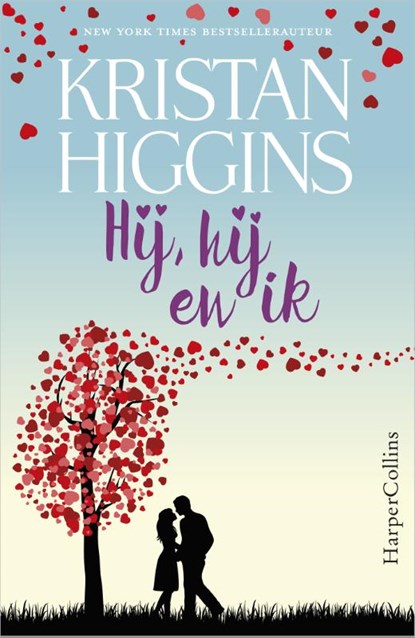 Hij, hij en ik, Kristan Higgins - Paperback - 9789402725704