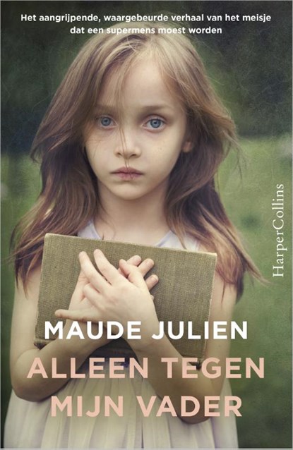 Alleen tegen mijn vader, Maude Julien - Paperback - 9789402727203