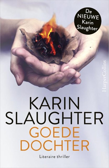 Goede dochter, Karin Slaughter - Gebonden - 9789402729108
