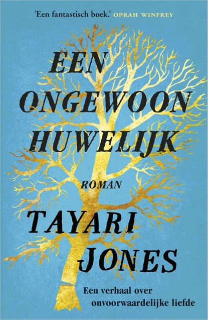 Een ongewoon huwelijk, Tayari Jones - Paperback - 9789402730005